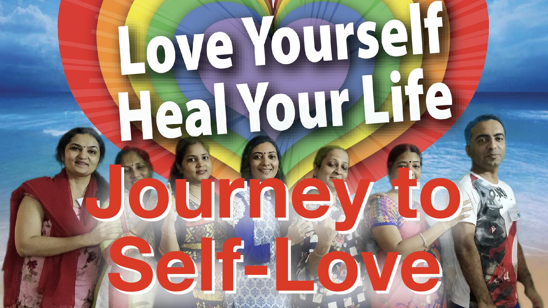 Love Yourself, Heal Your Life® - Journey to Self-Love